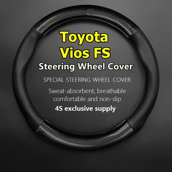 Для Toyota Vios FS Крышка рулевого колеса из углеродного волокна, кожаная, подходит для 1.6L 1.3L 1.5L 2015 2016 2017 CVT 2019 2021 2022